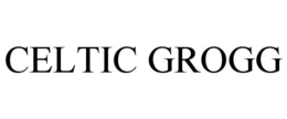 CELTIC GROGG trademark