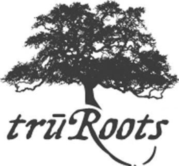 TRUROOTS trademark