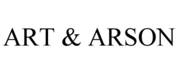ART & ARSON trademark