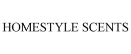 HOMESTYLE SCENTS trademark