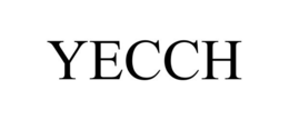 YECCH trademark