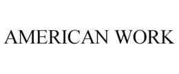 AMERICAN WORK trademark