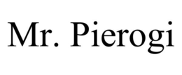 MR. PIEROGI trademark