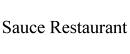 SAUCE RESTAURANT trademark