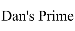 DAN'S PRIME trademark
