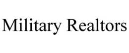 MILITARY REALTORS trademark