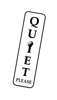QUIET PLEASE trademark