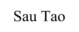 SAU TAO trademark
