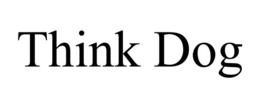 THINK DOG trademark
