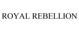 ROYAL REBELLION trademark