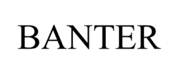 BANTER trademark