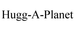 HUGG-A-PLANET trademark