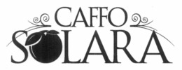 CAFFO SOLARA trademark