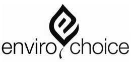 ENVIRO CHOICE EC trademark
