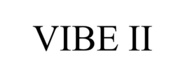 VIBE II trademark