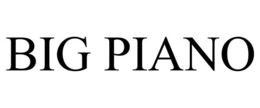 BIG PIANO trademark