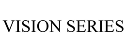 VISION SERIES trademark