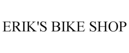 ERIK'S BIKE SHOP trademark