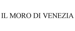 IL MORO DI VENEZIA trademark