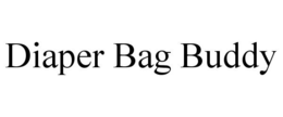 DIAPER BAG BUDDY trademark