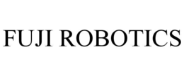 FUJI ROBOTICS trademark