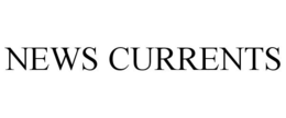 NEWS CURRENTS trademark