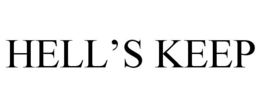 HELL'S KEEP trademark