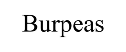 BURPEAS trademark