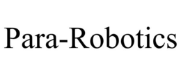 PARA-ROBOTICS trademark