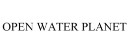 OPEN WATER PLANET trademark