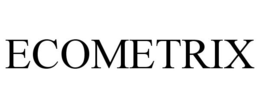 ECOMETRIX trademark