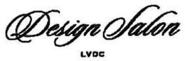 DESIGN SALON LVDC trademark