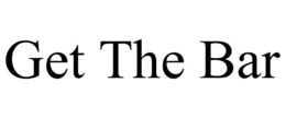 GET THE BAR trademark