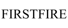 FIRSTFIRE trademark