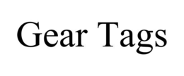 GEAR TAGS trademark