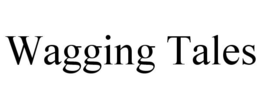 WAGGING TALES trademark