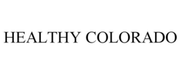 HEALTHY COLORADO trademark