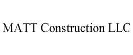 MATT CONSTRUCTION LLC trademark