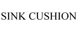 SINK CUSHION trademark