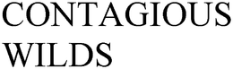 CONTAGIOUS WILDS trademark