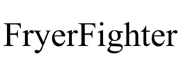 FRYERFIGHTER trademark