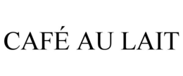 CAFÉ AU LAIT trademark