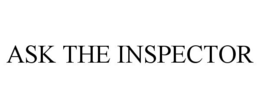 ASK THE INSPECTOR trademark