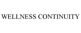WELLNESS CONTINUITY trademark