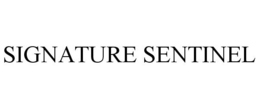SIGNATURE SENTINEL trademark