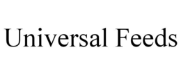 UNIVERSAL FEEDS trademark