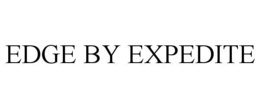 EDGE BY EXPEDITE trademark