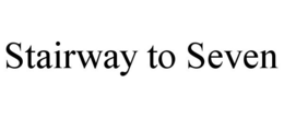 STAIRWAY TO SEVEN trademark
