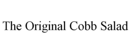 THE ORIGINAL COBB SALAD trademark