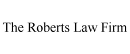 THE ROBERTS LAW FIRM trademark